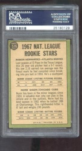 1967. Topps 576 N. L. Rookie zvijezde Ramon Hernandez Norm Gigon PSA 4 Ocjenjiva kartica - Slabine bejzbolske karte